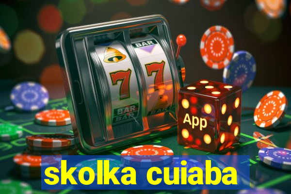 skolka cuiaba